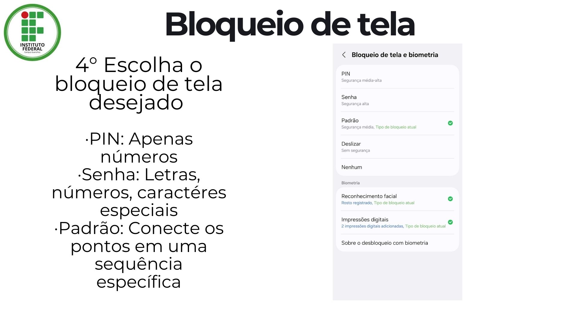 Slide 22: Bloqueio de tela instruções